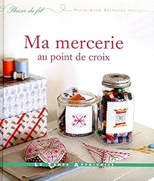 Ma mercerie au point de croix
