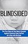 Blindsided: The True Story of One Man's Crusade Against Chemical Giant DuPont for a Boy with No Eyes