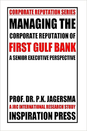Buy Managing The Corporate Reputation Of First Gulf Bank A Senior