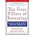 The Four Pillars of Investing: Lessons for Building a Winning Portfolio (Personal Finance & Investment)