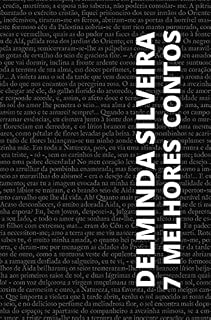 Livro 7 melhores contos de Delminda Silveira