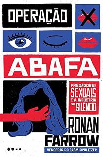 Livro Operação abafa: Predadores sexuais e a industria do silêncio