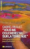 Vous me coucherez nu sur la terre nue : L'accompagnement spirituel jusqu'à l'euthanasie by 