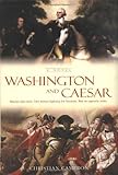 Washington and Caesar