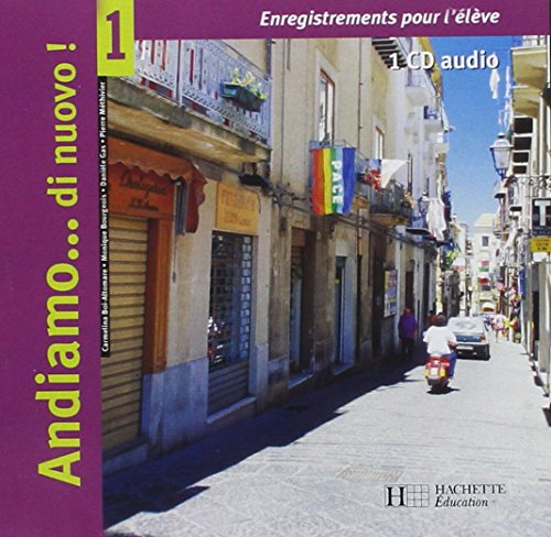 Andiamo...Di Nuovo! 1 - Italien - CD Audio Eleve - Édition 2005 by Boi-C+Methivier-P