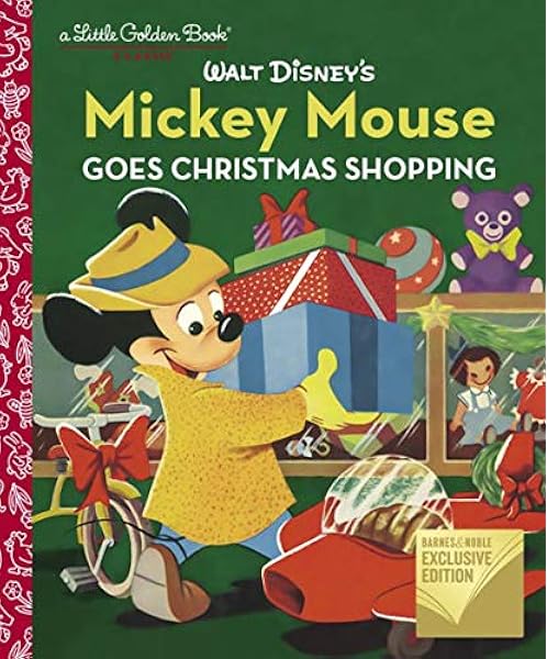 Walt Disney S Mickey Mouse Goes Christmas Shopping Little Golden