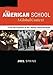 The American School, A Global Context: From the Puritans to the Obama Administration