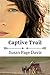 Captive Trail by 