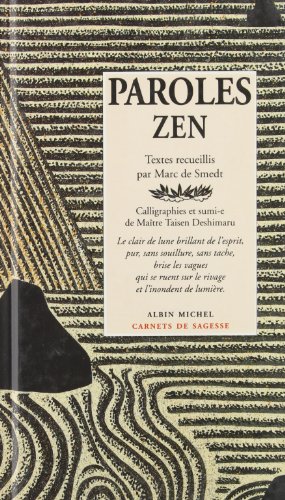 Paroles Zen (Collections Spiritualites) (French Edition) by Me Deshimaru, Taisen Deshimaru