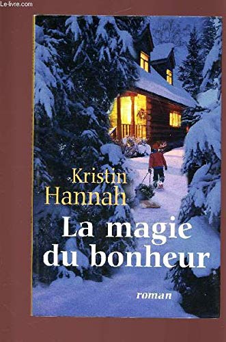 couverture de : La magie du bonheur