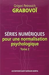 Séries numériques pour une normalisation psychologique