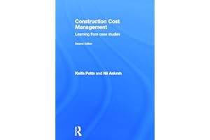 Construction Cost Management: Learning from Case Studies