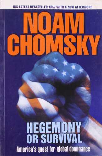 Hegemony or Survival