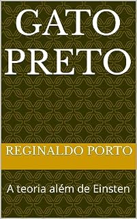 Livro Gato Preto: A teoria além de Einsten