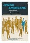 Jewish-Americans: Three Generations in a Jewish Community