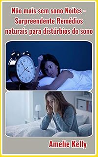 Livro Não mais sem sono Noites - Surpreendente Remédios naturais para distúrbios do sono