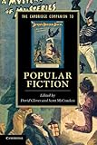 The Cambridge Companion to Popular Fiction (Cambridge Companions to Literature)