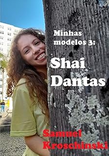 Livro Minhas Modelos 3: Shai Dantas