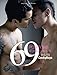 69 Positions of Joyful Gay Sex: Featuring Cockyboys by 