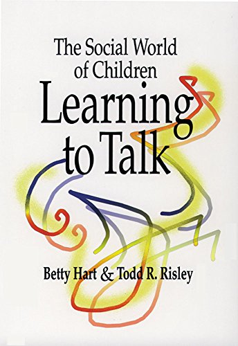 The social world of children learning to talk