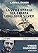 La vera storia del pirata Long John Silver letto Vinicio Marchioni. Audiolibro. 2 CD Audio formato MP3. Ediz. integrale