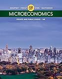 Microeconomics: Private and Public Choice
