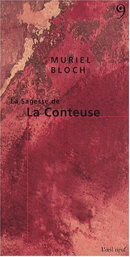 La  sagesse de la conteuse
