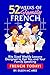 52 Weeks of Family French