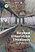Beyond Liberation Theology: A Polemic (Reclaiming Liberation Theology)