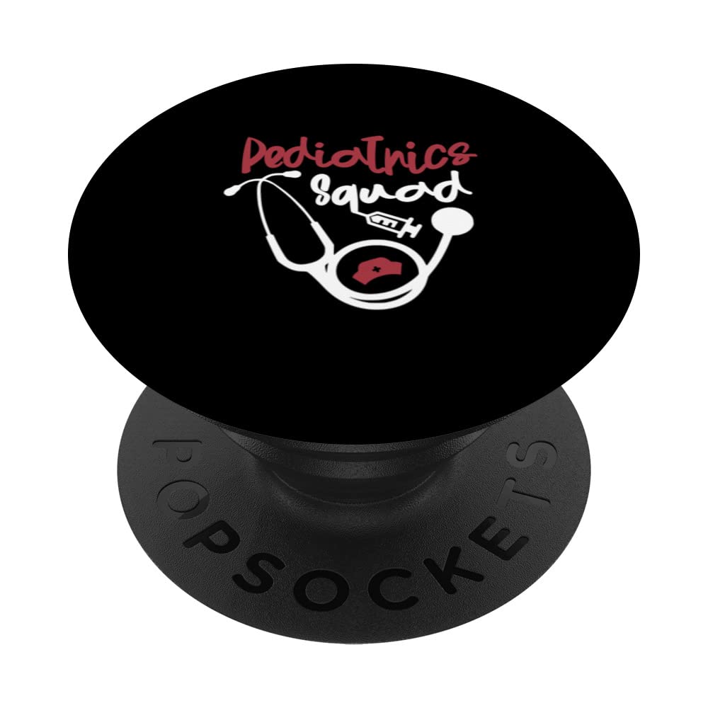 Pediatrics Squad Medical Doctor Hospital Pediatrician PopSockets Swappable PopGrip