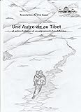 UNE AUTRE VIE AU TIBET (French Edition) by 