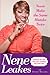Never Make the Same Mistake Twice: Lessons on Love and Life Learned the Hard Way - Book by NeNe Leakes