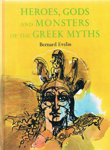 heroes, gods and monsters of greek myths