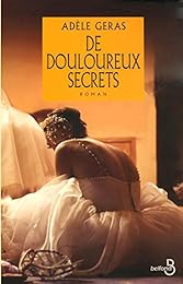 De  douloureux secrets