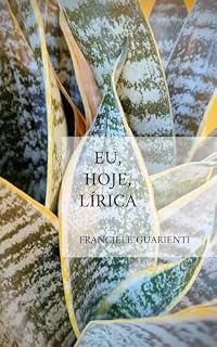Livro Eu, hoje, lírica