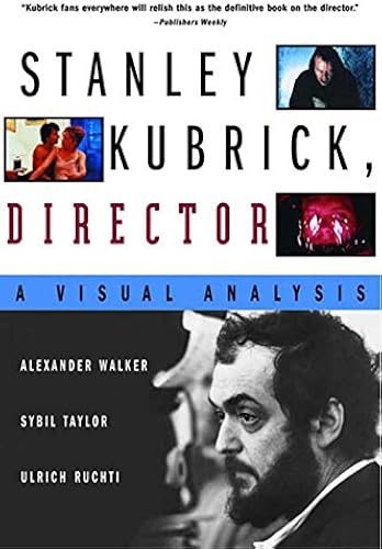 Download Stanley Kubrick, Director – A Visual Analysis Rev & Exp PDF