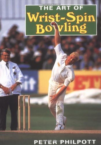 The Art of Wrist Spin Bowling