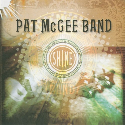 Pat Mcgee - Shine - Zortam Music