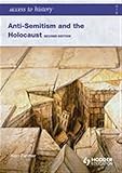 Anti-Semitism and the Holocaust (Access to History)