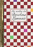 Les recettes des Bouchons Lyonnais by