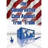 The Conservative Case Against Free Trade