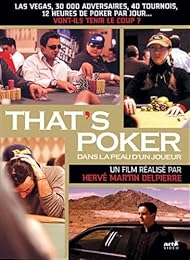 That's Poker (Dans La Peau D'un Joueur)