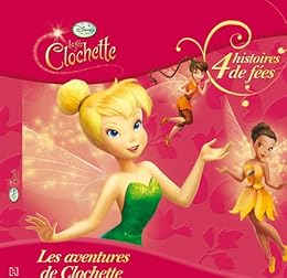 Les  aventures de Clochette