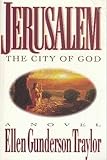 Jerusalem the City of God by 