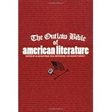 The Outlaw Bible of American Literature