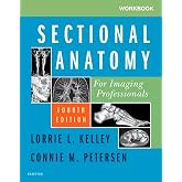 Workbook for Sectional Anatomy for Imaging Professionals