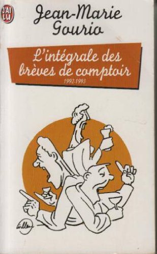 L' intégrale des brèves de comptoir