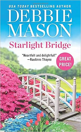 Starlight Bridge / Debbie Mason
