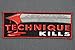 Jiu Jitsu Gi Patch BJJ TECHNIQUE KILLS Iron-on 100% Embroidered