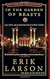 Book cover for In the Garden of Beasts: Love, Terror, and an American Family in Hitler's Berlin